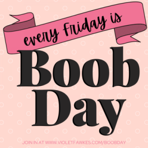 Boobday logo saying every Friday is boob day over a pink background